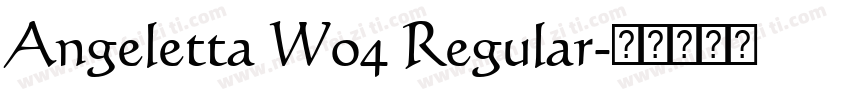 Angeletta W04 Regular字体转换